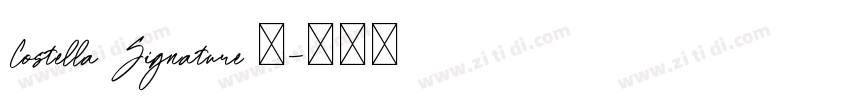 Costella Signature 语字体转换
